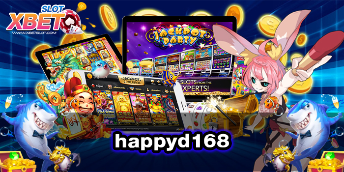 happyd168 เว็บตรง ไม่ผ่านเอเย่นต์ เกมแตกหนัก ทดลองเล่นฟรี