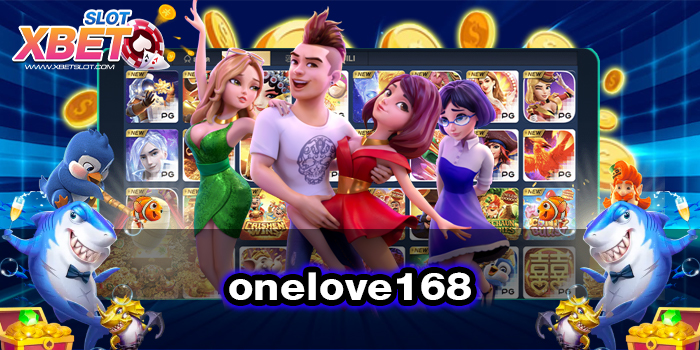 onelove168 ทางเข้าหลัก ไม่มีขั้นต่ำ เว็บตรง สมัครฟรี 2022