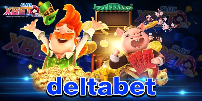 deltabet เว็บเกมสล็อตที่ดีที่สุด เว็บทำเงินง่าย ได้เงินจริง