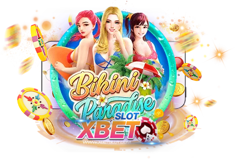 สล็อตแตกง่าย bikini paradise